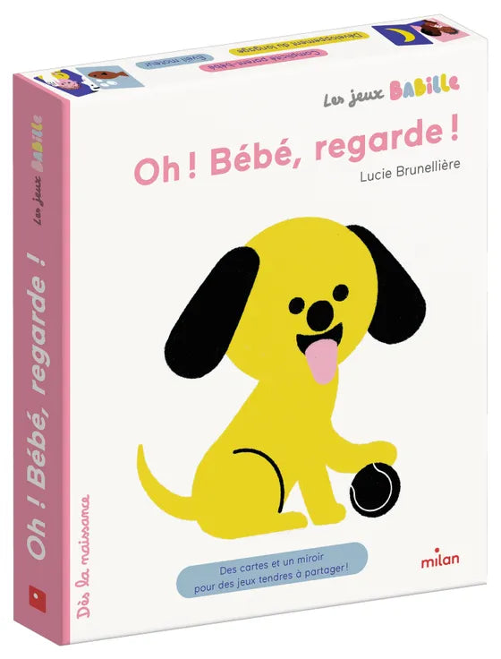 Oh ! Bébé, Regarde ! - Les Jeux Babille -Milan - 3 mois+