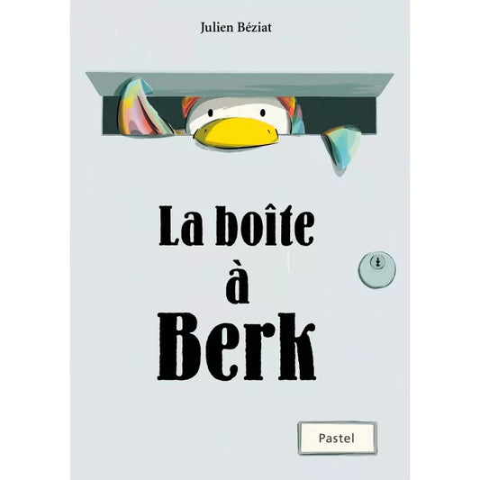 Ecole des loisirs -  Livre - La boite à Berk - 3 ans+