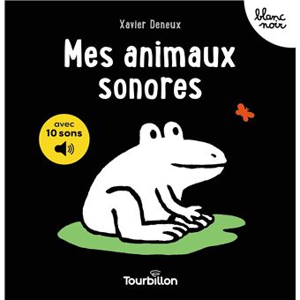 Mes animaux sonores - avec 10 sons - naissance+